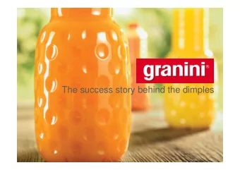 The success story behind the dimples  1 Discover the granini experience   best quality and great