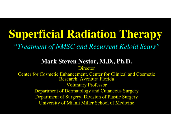 superficial radiation therapy