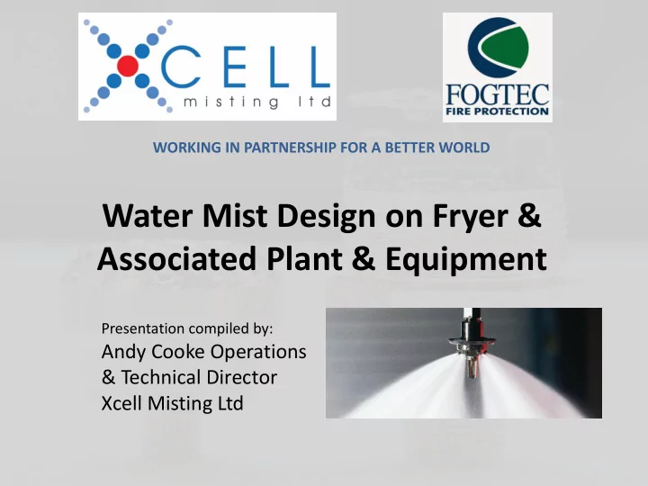 water mist design on fryer