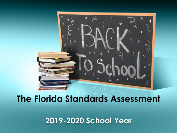 the florida standards assessment