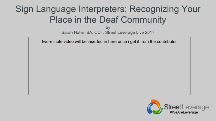 sign language interpreters recognizing your place in the