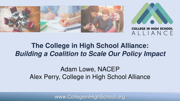 the college in high school alliance building a coalition