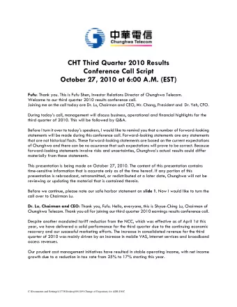 CHT Third Quarter 2010 Results  Conference Call Script  October 27, 2010 at 6:00 A.M. (EST) Fufu :