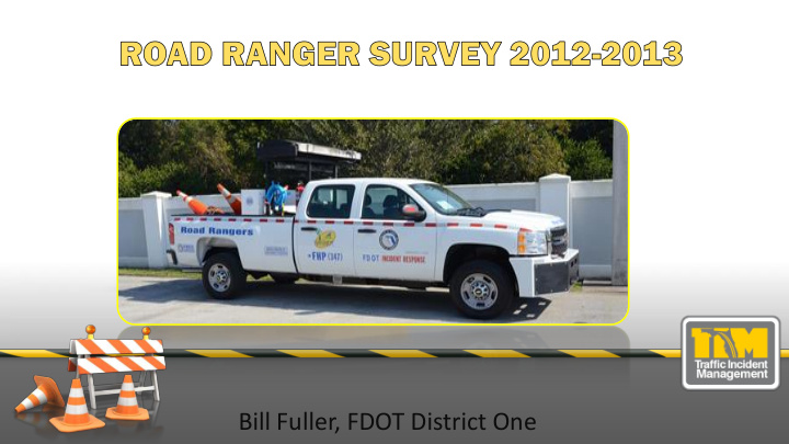 bill fuller fdot district one quest stio ion n 1 which