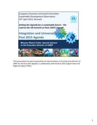 1 The call for achieving sustainable development has gained momentum with the UNCSD in June 2012