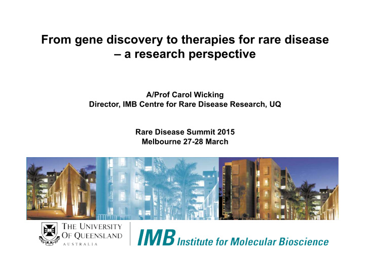 from gene discovery to therapies for rare disease a