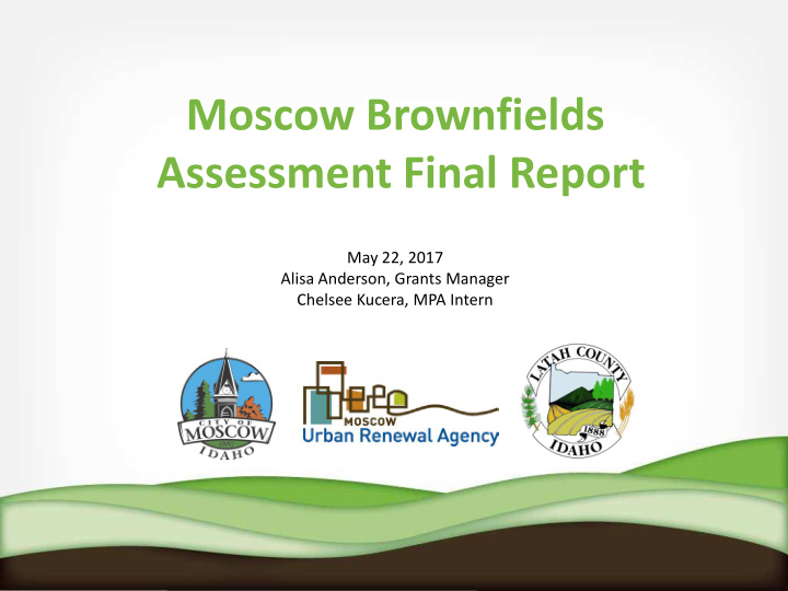 moscow brownfields assessment final report