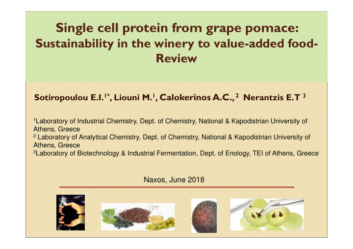 single cell protein from grape pomace