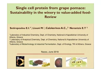Single cell protein from grape pomace:  Sustainability in the winery to value-added food-  Review