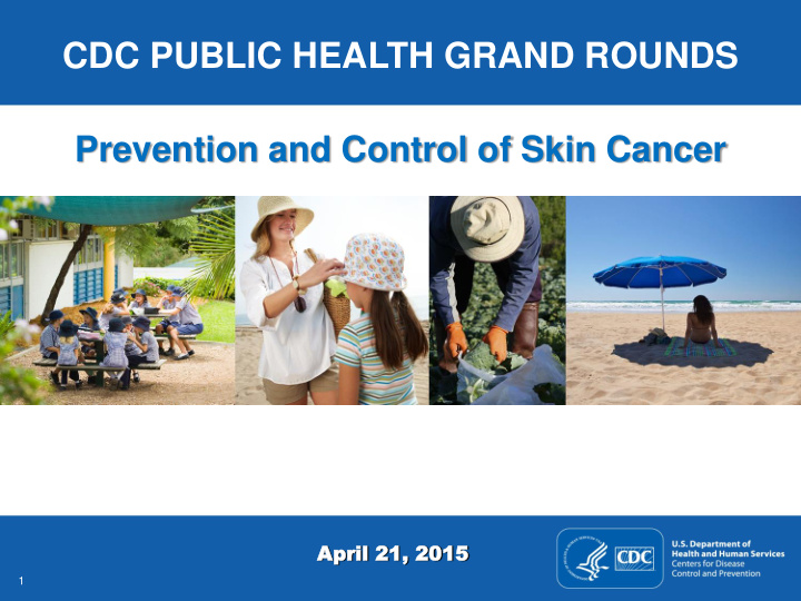 cdc public health grand rounds prevention and control of