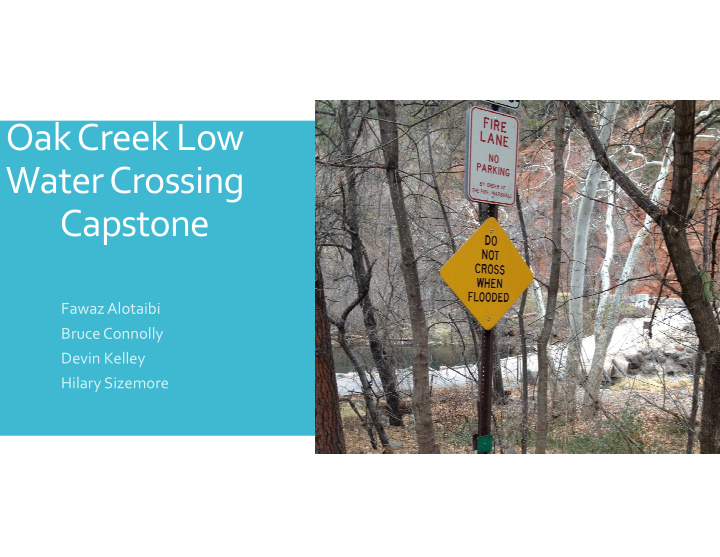 oak creek low water crossing capstone