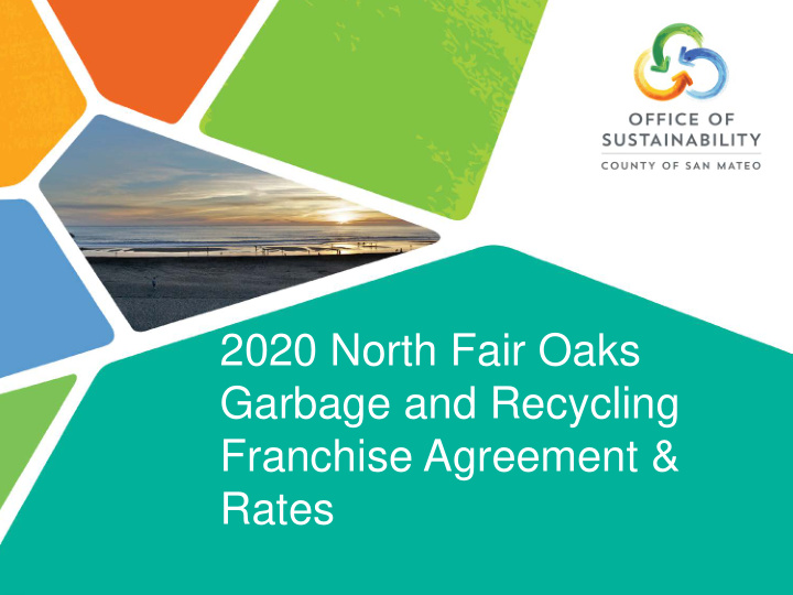 2020 north fair oaks garbage and recycling franchise
