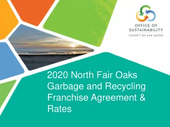 2020 North Fair Oaks  Garbage and Recycling  Franchise Agreement &amp;  Rates  Unincorporated Areas