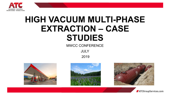 high vacuum multi phase extraction case studies