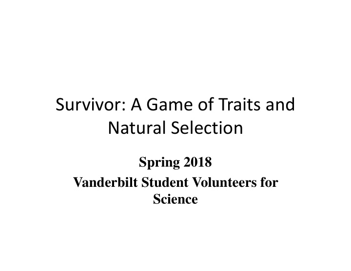 survivor a game of traits and natural selection