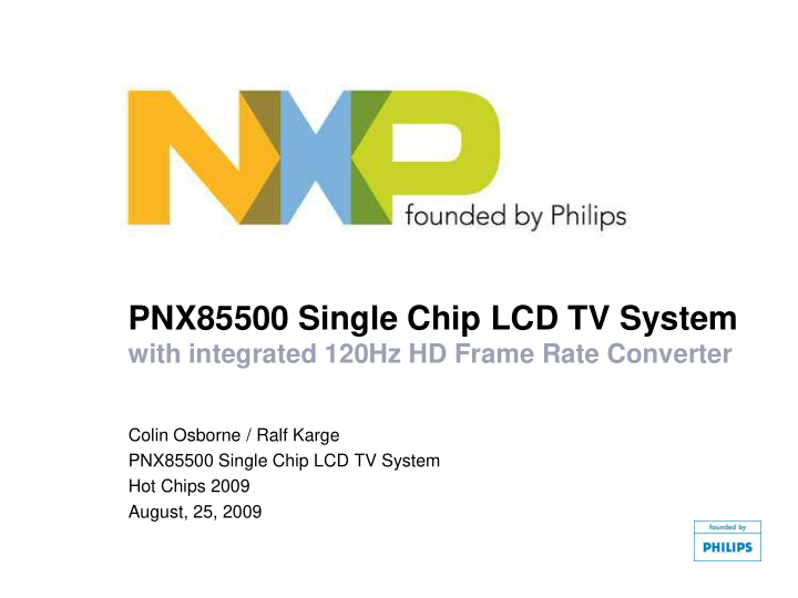 pnx85500 single chip lcd tv system