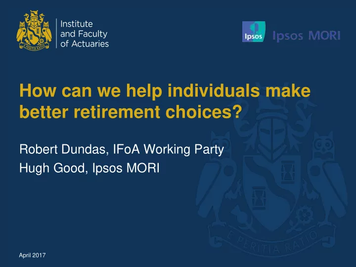 how can we help individuals make better retirement choices