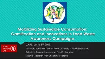Mobilizing Sustainable Consumption:  Gamification and Innovations in Food Waste  Awareness