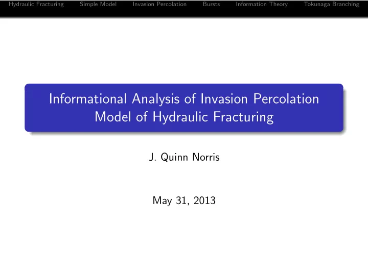 informational analysis of invasion percolation model of