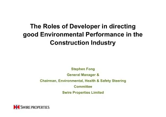 The Roles of Developer in directing  good Environmental Performance in the  Construction Industry