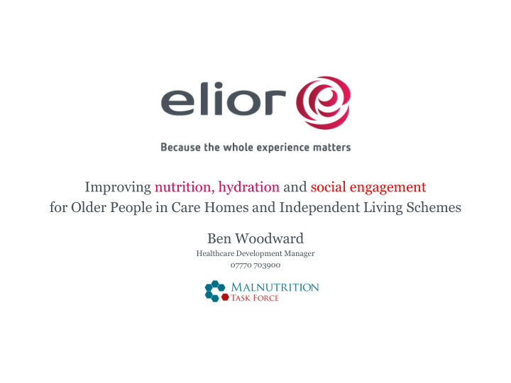 improving nutrition hydration and social engagement for
