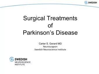 Vascular Surgery  Headline  Surgical Treatments  of  Swedish Heart &amp; Vascular Institute