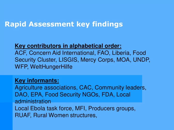 rapid assessment key findings