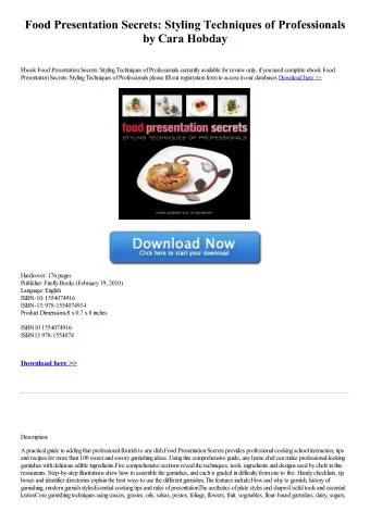 Food Presentation Secrets: Styling Techniques of Professionals  by Cara Hobday  Ebook Food