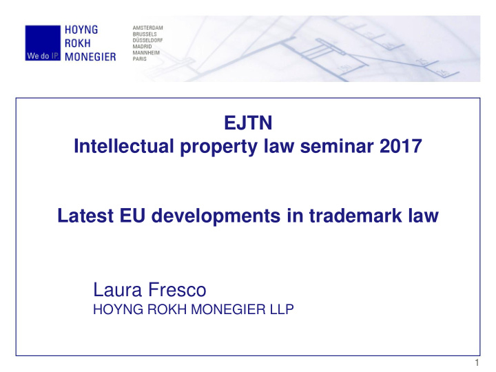 intellectual property law seminar 2017 latest eu