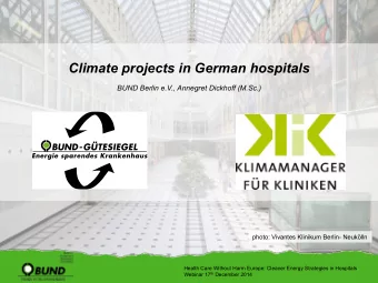 Climate projects in German hospitals  BUND Berlin e.V., Annegret Dickhoff (M.Sc.)  photo: Vivantes