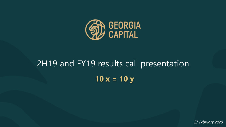 2h19 and fy19 results call presentation