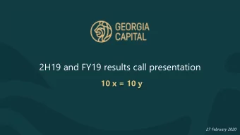 2H19 and FY19 results call presentation  10 x = 10 y  27 February 2020  Page 1  Forward looking