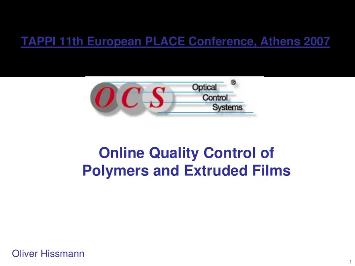 online quality control of polymers and extruded films