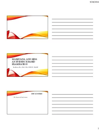 MARI  JUANA AND K  I  DS:  AN E  VI  DE  NCE  -BASE  D  E  XAMI  NAT  I  ON  T  e ri Mo se r Wo o