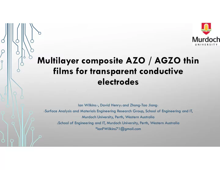 multilayer composite azo agzo thin films for transparent