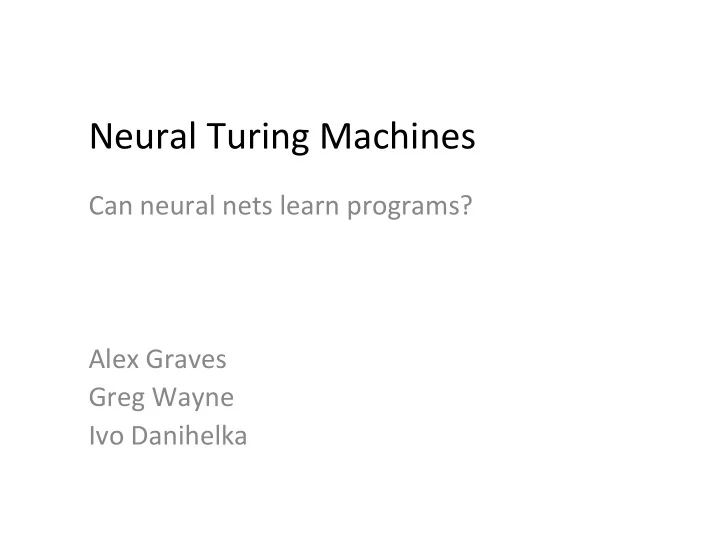 neural turing machines