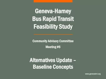Ge  Geneva  neva-Harney  Harney  Bu  Bus  s Rapid  pid Transit  ansit  Feasibility  Fe  asibility