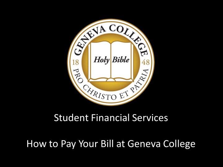 student financial services how to pay your bill at geneva