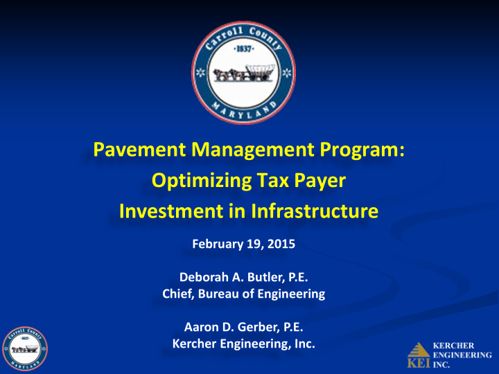 pavement management program optimizing tax payer