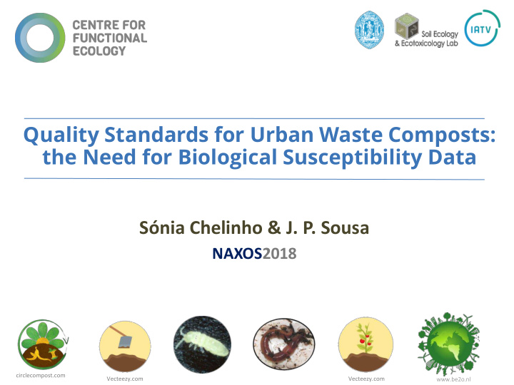 quality standards for urban waste composts the need for