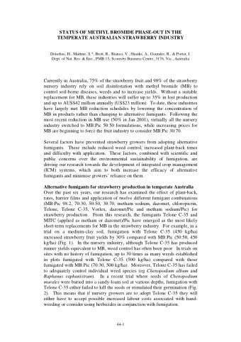 STATUS OF METHYL BROMIDE PHASE-OUT IN THE  TEMPERATE AUSTRALIAN STRAWBERRY INDUSTRY  Donohoe, H.,