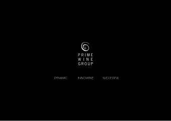 DYNAMIC  INNOVATIVE  SUCCESSFUL  RESULTS ARE MORE IMPORTANT  THAN TRADITION  PrimeWine Group