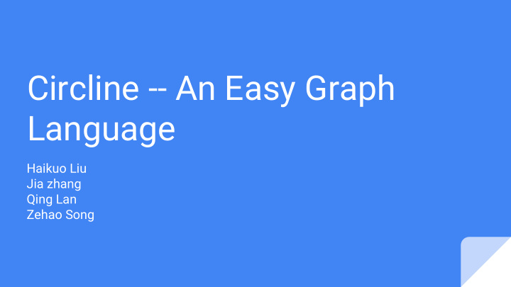 circline an easy graph language