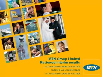 MTN Group Limited  Reviewed interim results  for  the six months ended 30 June 2006  Investcom LLC