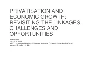 OPPORTUNITIES P resentation by  DR PERVEZ TAHIR at SDPIs Seventeenth Sustainable Development