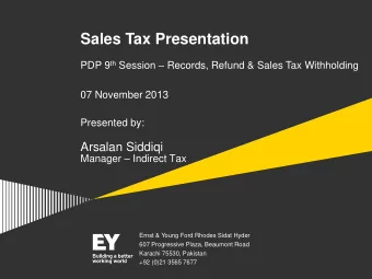 Sales Tax Presentation PDP 9 th Session  Records, Refund &amp; Sales Tax Withholding  07