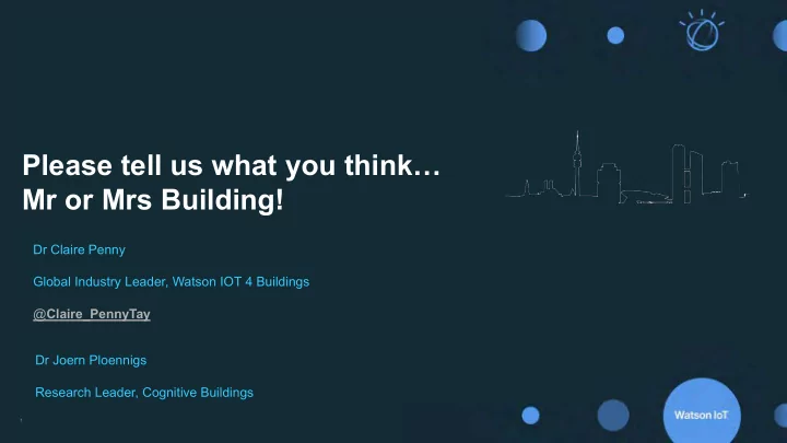 please tell us what you think mr or mrs building
