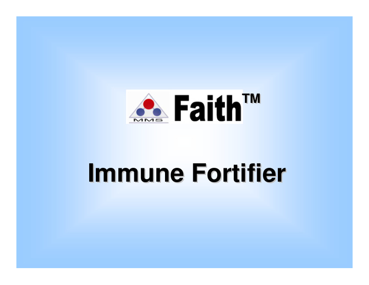immune fortifier immune fortifier