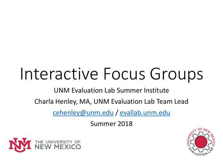 interactive focus groups