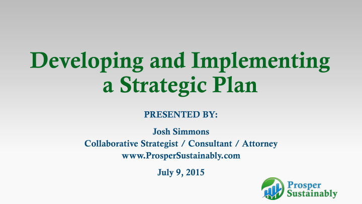 developing and implementing a strategic plan